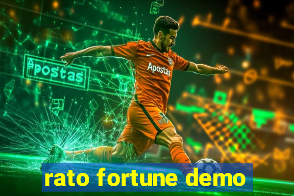 rato fortune demo